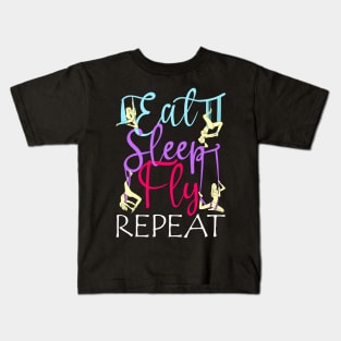 Eat Sleep Fly Repeat Aerial Yoga Silks Kids T-Shirt